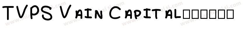 TVPS Vain Capital字体转换